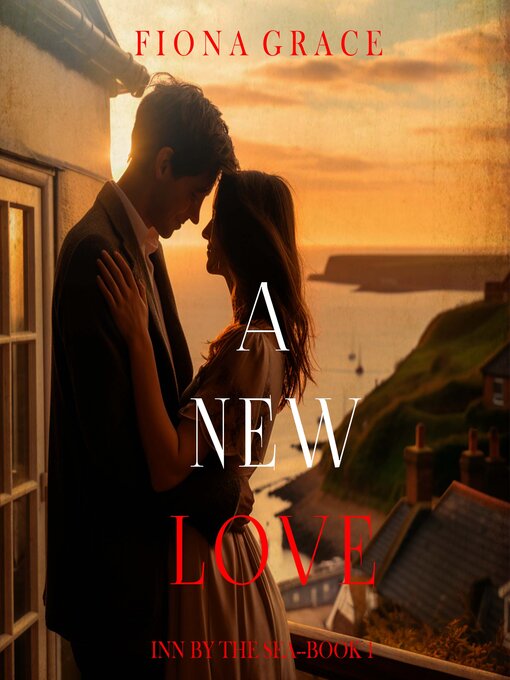 Title details for A New Love by Fiona Grace - Available